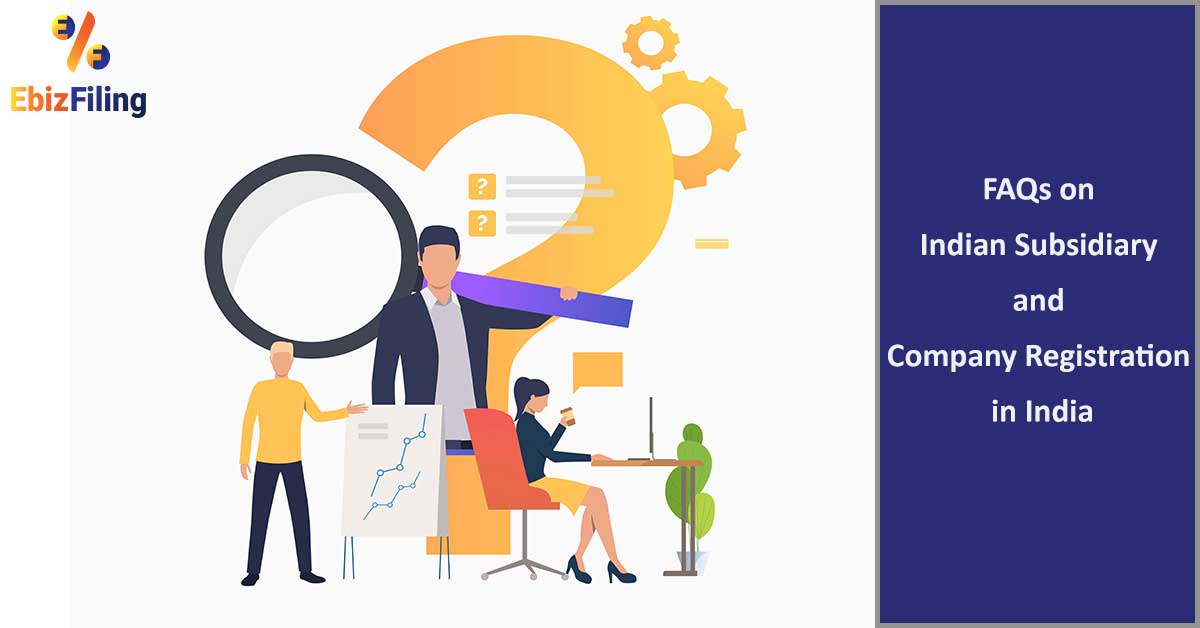 FAQs on IS and Company Registration in India